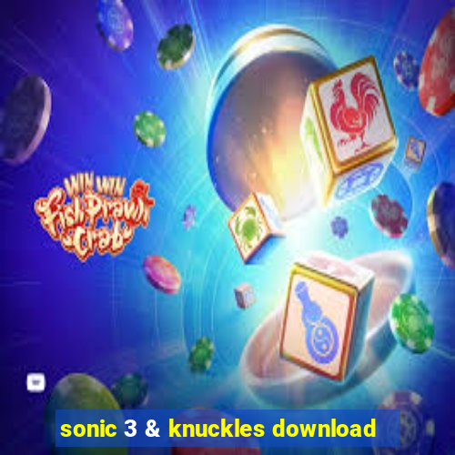 sonic 3 & knuckles download